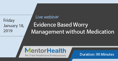 Evidence Based Worry Management without Medication